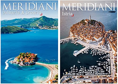 Dalmazia & Croazia-Istria. Ediz. a colori (Meridiani. Le collezioni)