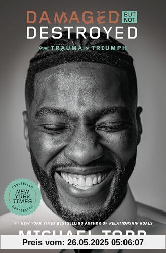 Damaged but Not Destroyed: From Trauma to Triumph