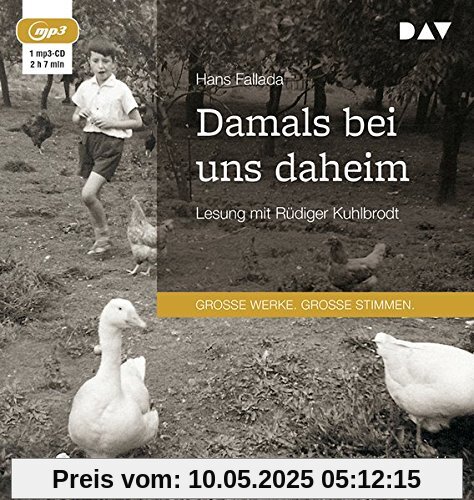 Damals bei uns daheim: Lesung mit Rüdiger Kuhlbrodt (1 mp3-CD)