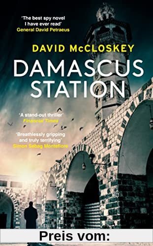 Damascus Station: Unmissable New Spy Thriller From Former CIA Officer