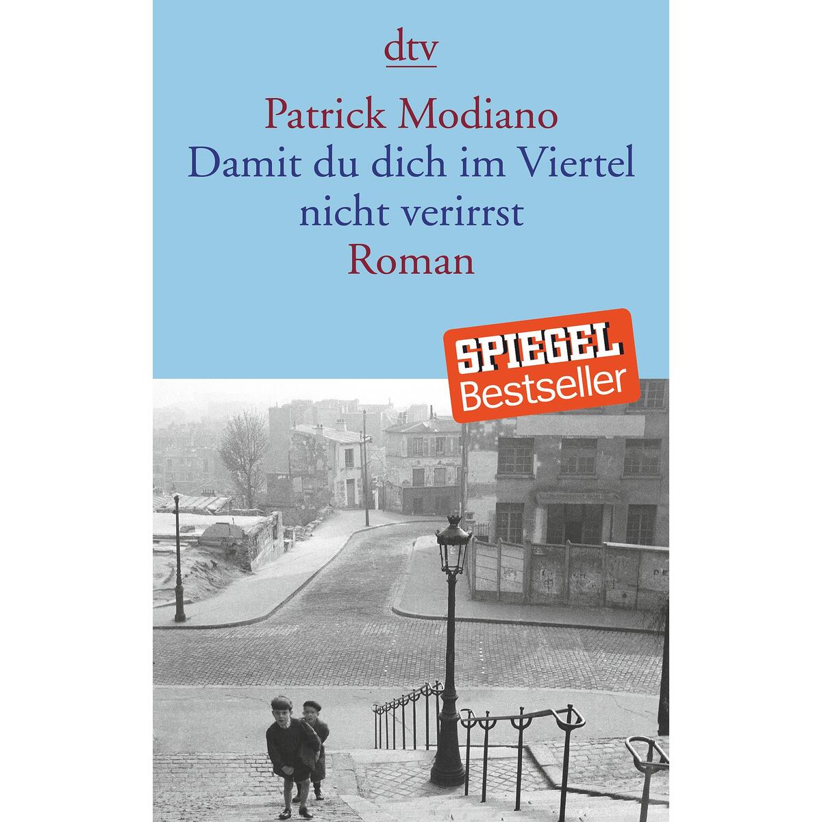 Damit du dich im Viertel nicht verirrst von dtv Verlagsgesellschaft