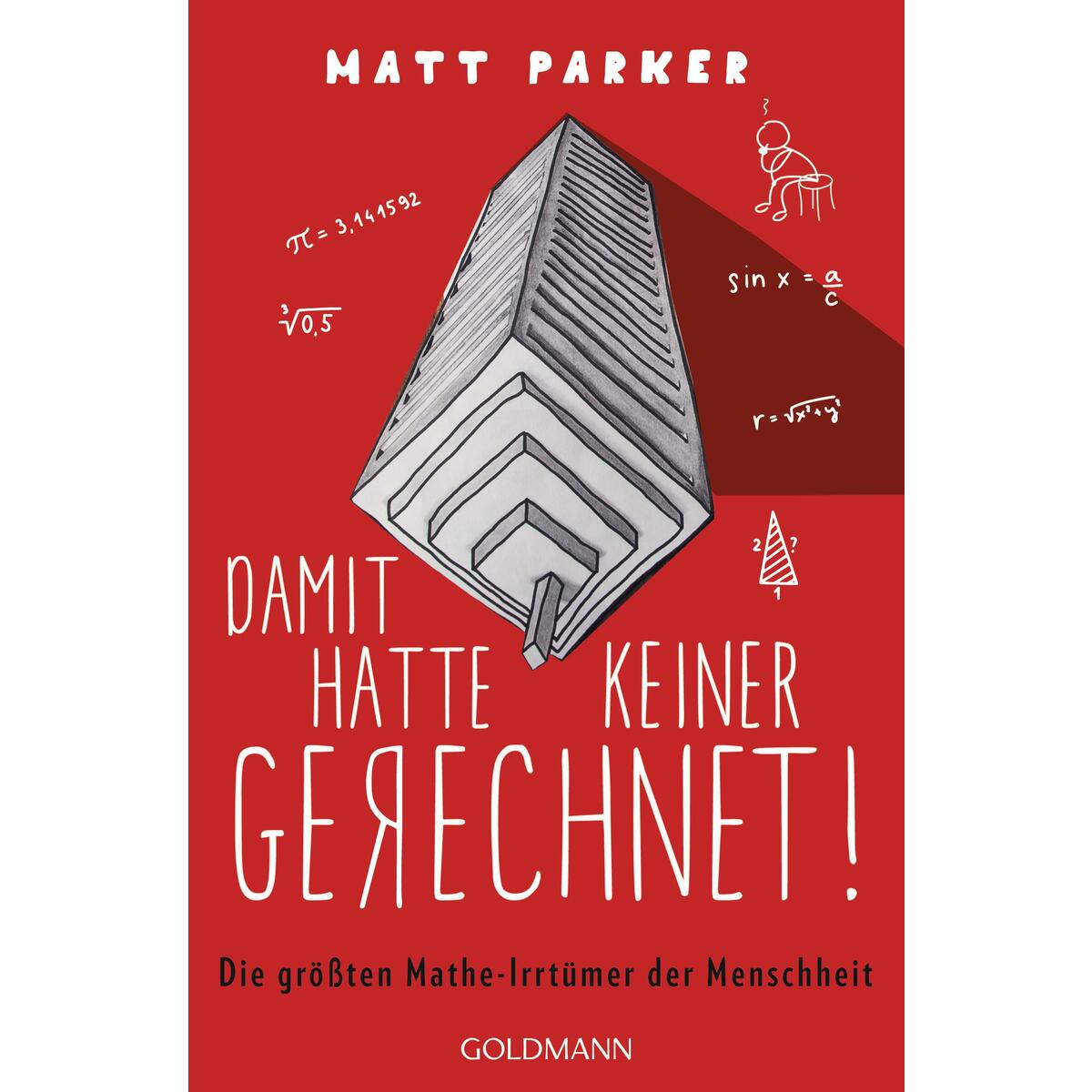 Damit hatte keiner gerechnet! von Goldmann Verlag