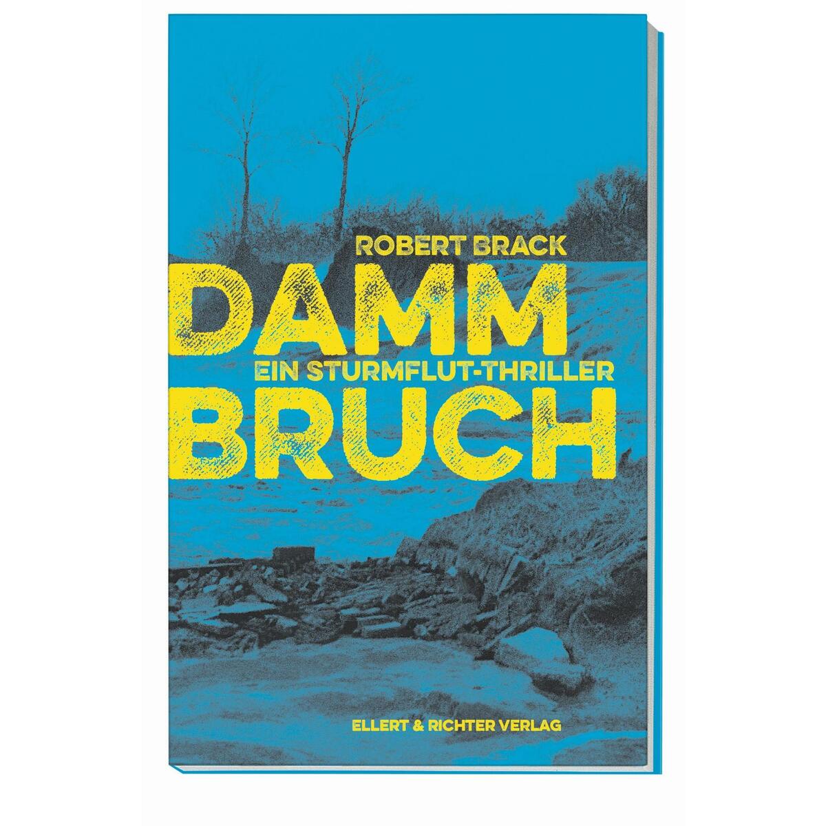 Dammbruch von Ellert & Richter Verlag G