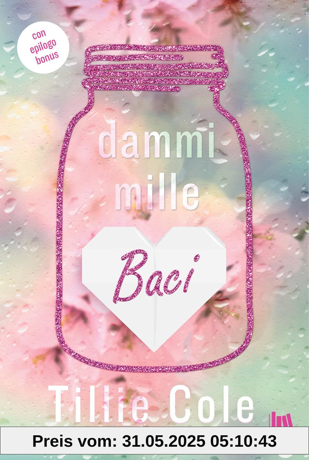 Dammi mille baci (Always romance)