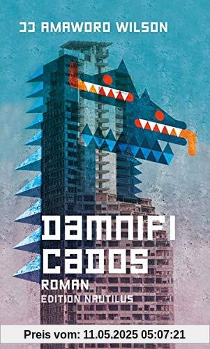 Damnificados: Roman