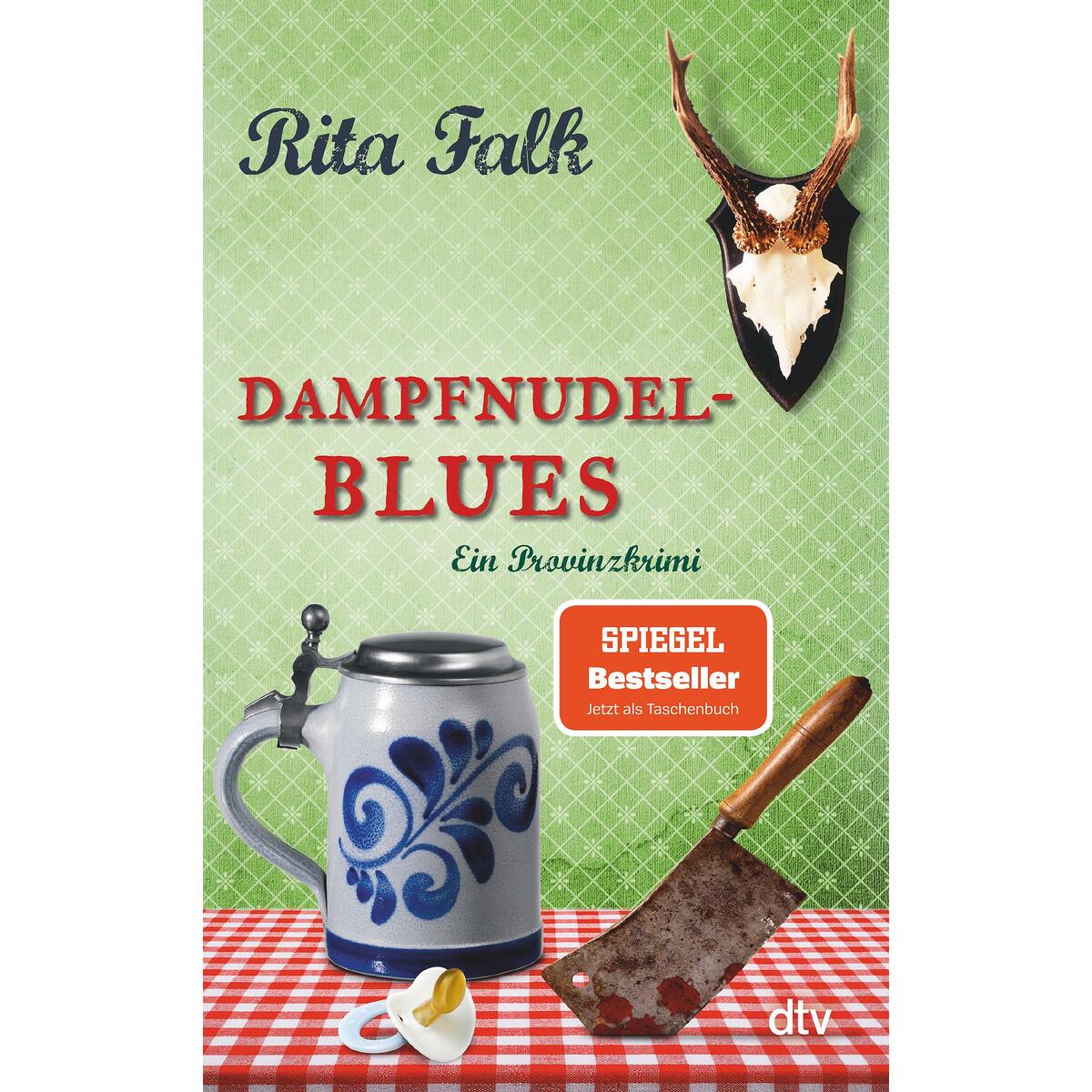 Dampfnudelblues Dampfnudelblues von dtv Verlagsgesellschaft