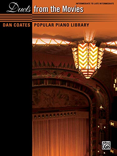 Dan Coates Popular Piano Library -- Duets from the Movies von Alfred Music