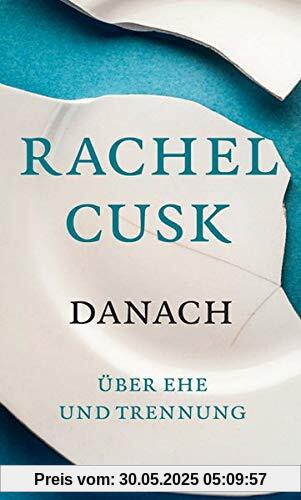 Danach: Über Ehe und Trennung