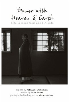 Dance with Heaven & Earth von AuthorHouse