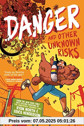 Danger and Other Unknown Risks: A Graphic Novel