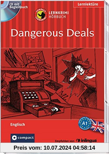 Dangerous Deals: Lernkrimi Hörbuch. Englisch - Niveau A1 (Compact Lernkrimi Hörbuch)
