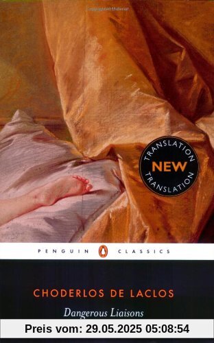 Dangerous Liaisons (Penguin Classics)