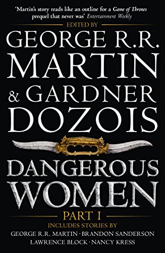 Dangerous Women Part 1