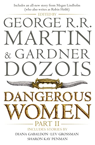 Dangerous Women Part 2