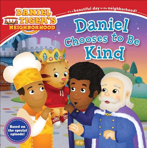 Daniel Chooses to Be Kind (Daniel Tiger's Neighborhood) von Turtleback