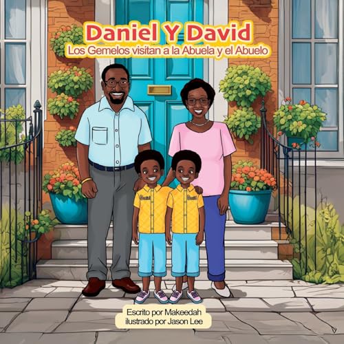 Daniel Y David: Los Gemelos visitan a la Abuela y el Abuelo von Conscious Dreams Publishing
