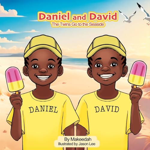 Daniel and David: The Twins Go to the Seaside von Conscious Dreams Publishing