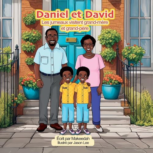 Daniel et David: Les Jumeaux Rendent Visitent à leur Grand-Père et à leur Grand-Mère. von Conscious Dreams Publishing