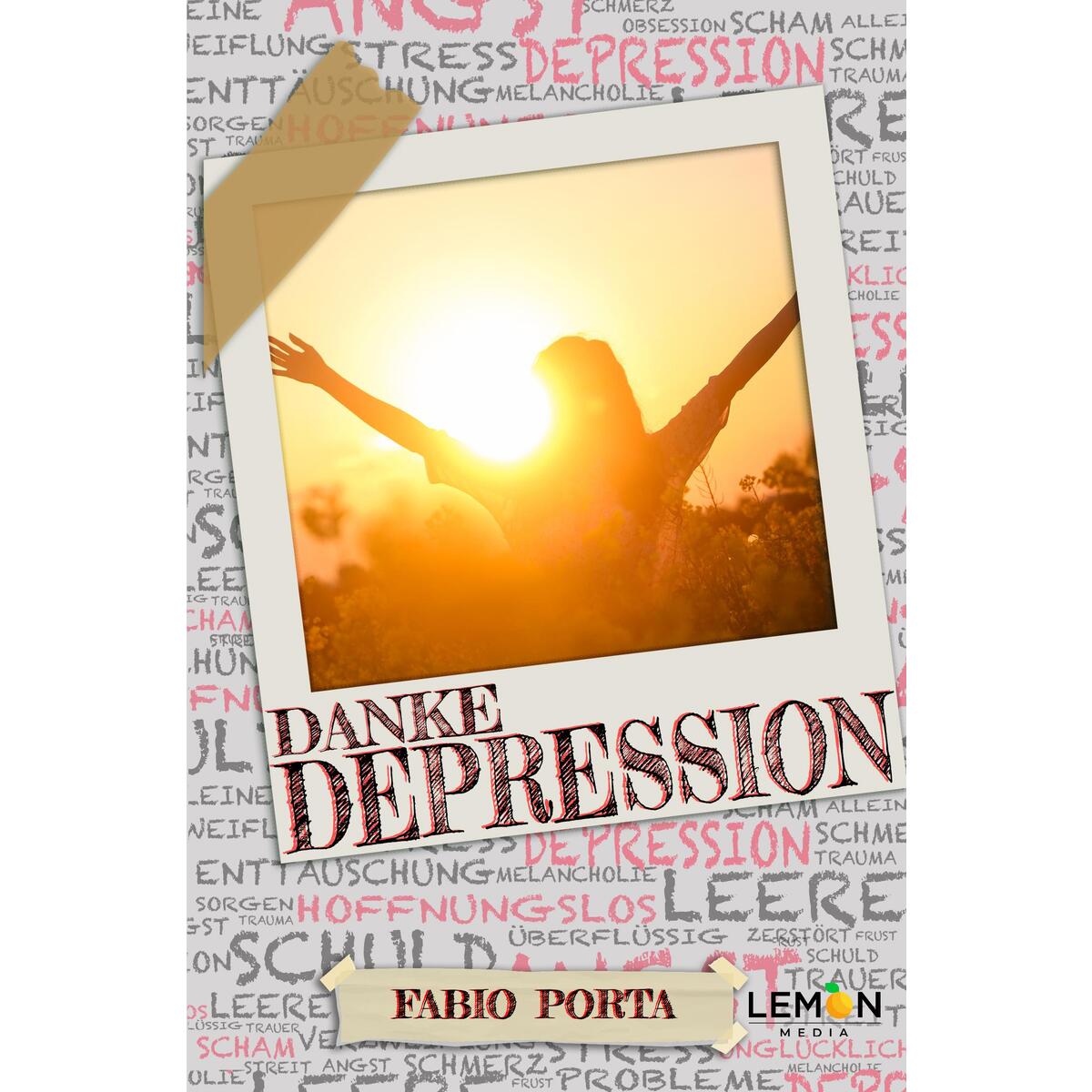 Danke, Depression Danke, Depression von BMU Media GmbH