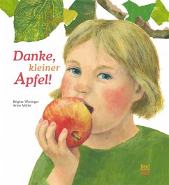 Danke, kleiner Apfel! von NordSüd Verlag