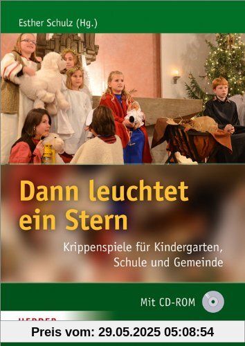 Dann leuchtet ein Stern (Gemeinde Praxis)