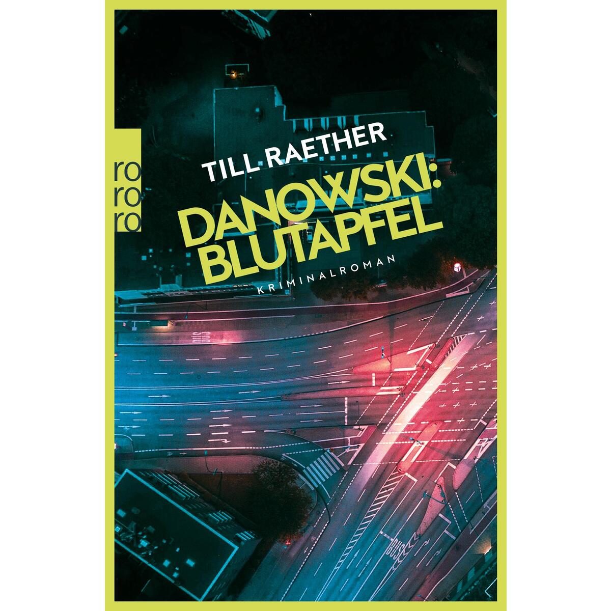 Danowski: Blutapfel von Rowohlt Taschenbuch Verlag
