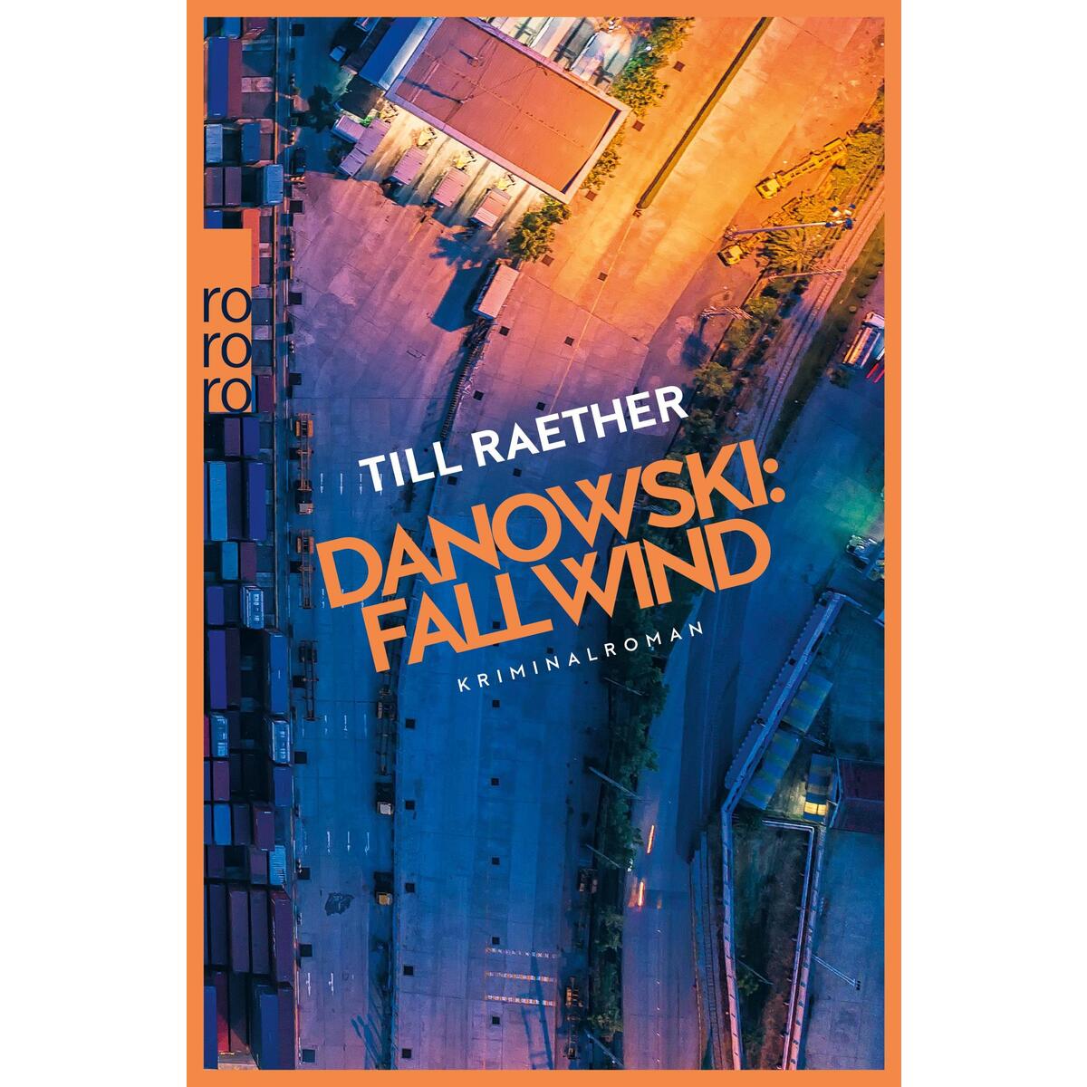 Danowski: Fallwind Danowski: Fallwind von Rowohlt Taschenbuch Verlag