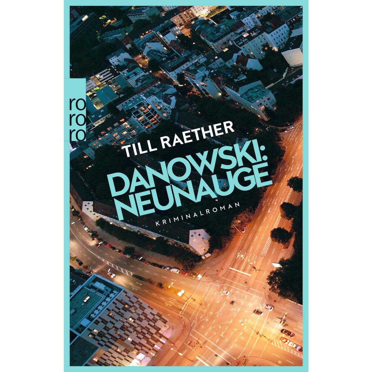 Danowski: Neunauge von Rowohlt Taschenbuch