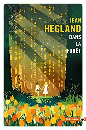 Dans la forêt von Editions Gallmeister