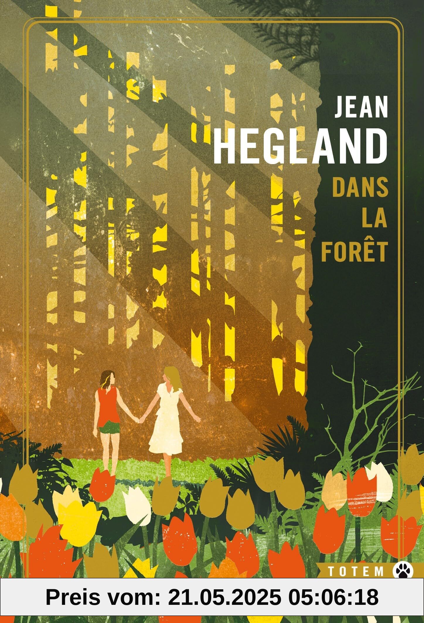 Dans la forêt - édition collector Dans la forêt - édition collector