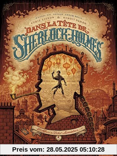 Dans la tête de Sherlock Holmes - Tome 2 - L'Affaire du ticket scandaleux