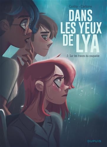 Dans les yeux de Lya - Tome 2 - Sur les traces du coupable von DUPUIS