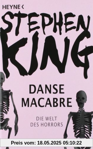 Danse Macabre: Die Welt des Horrors Danse Macabre: Die Welt des Horrors