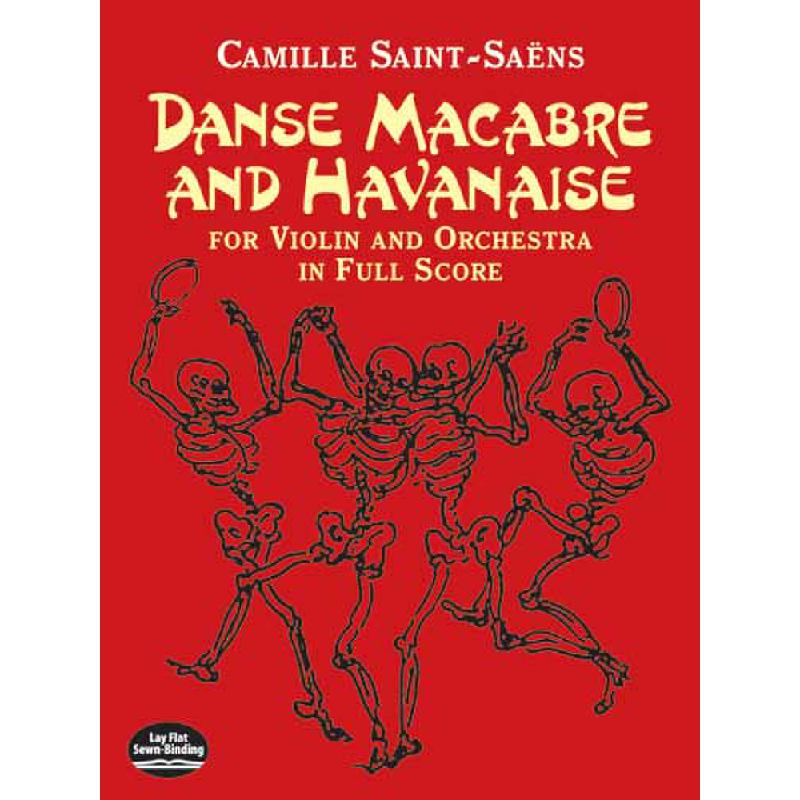 Danse macabre op 40 + Havanaise Danse macabre op 40 + Havanaise