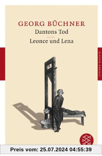 Dantons Tod / Leonce und Lena: Dramen (Fischer Klassik)