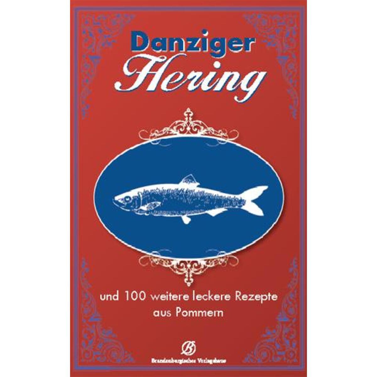 Danziger Hering Danziger Hering von Edition Lempertz