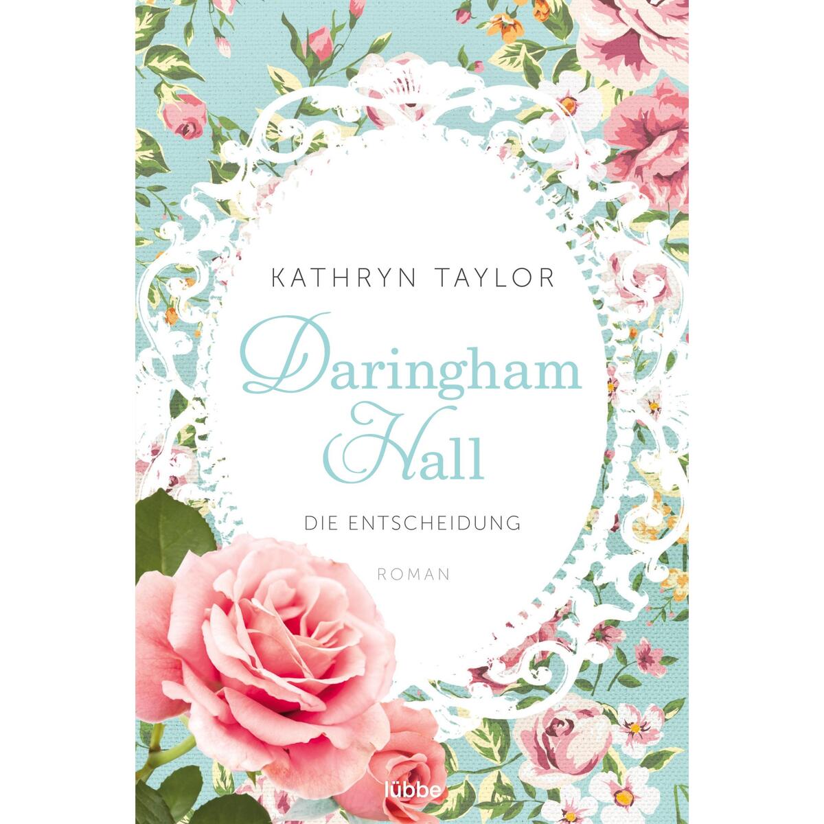 Daringham Hall - Die Entscheidung von Bastei Lübbe AG