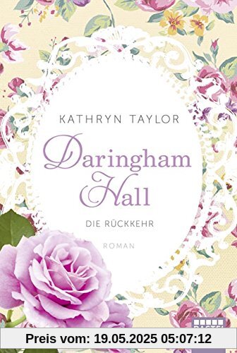 Daringham Hall - Die Rückkehr: Roman