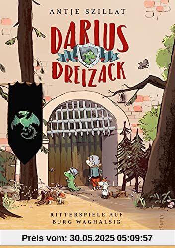 Darius Dreizack - Ritterspiele auf Burg Waghalsig Darius Dreizack - Ritterspiele auf Burg Waghalsig