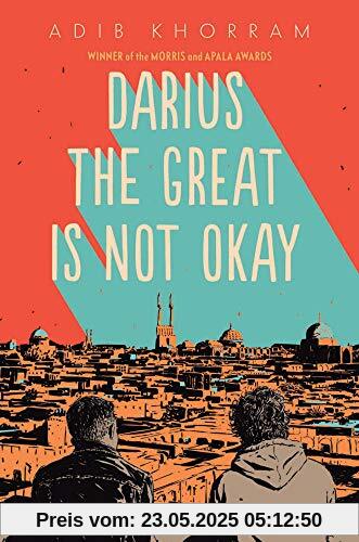 Darius the Great Is Not Okay