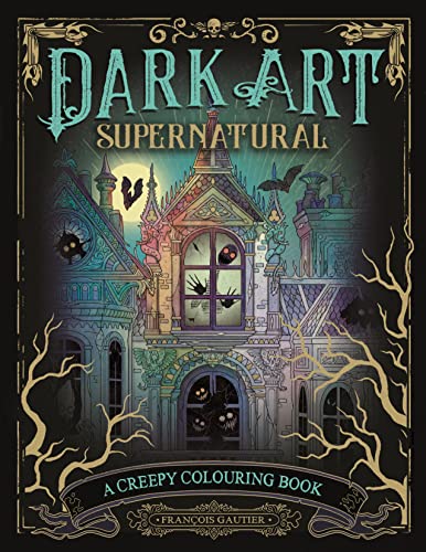 Dark Art Supernatural: A Sinister Colouring Book von LOM Art