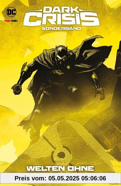 Dark Crisis Sonderband: Bd. 1: Welten ohne Justice League