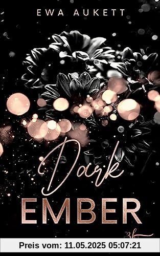 Dark Ember: Ein Liebesthriller