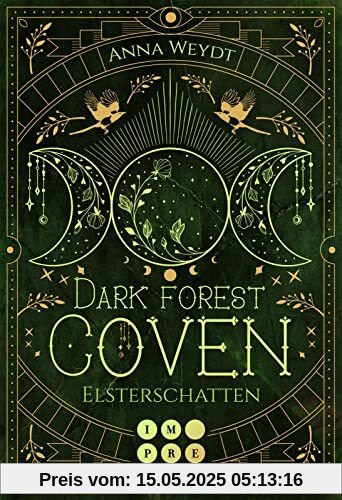 Dark Forest Coven. Elsterschatten: Hexen-Romantasy über einen uralten Fluch und eine Liebe durch alle Zeiten