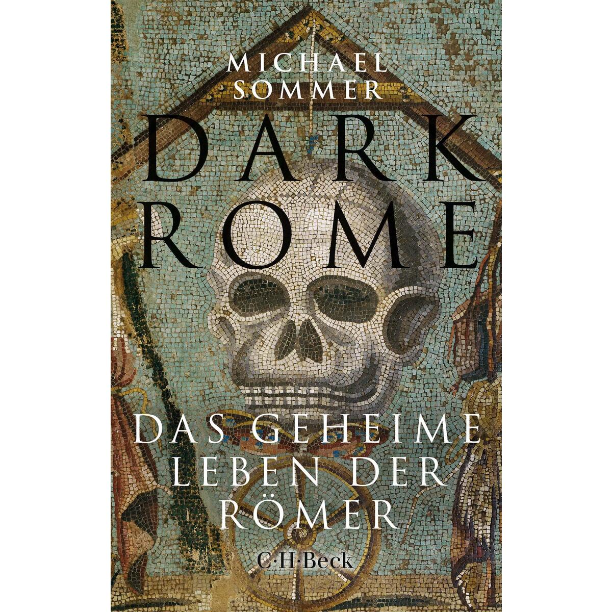 Dark Rome von C.H. Beck