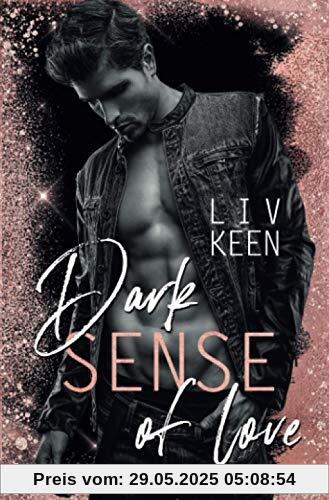 Dark Sense Of Love
