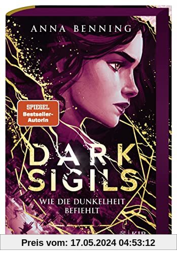 Dark Sigils – Wie die Dunkelheit befiehlt: Band 2