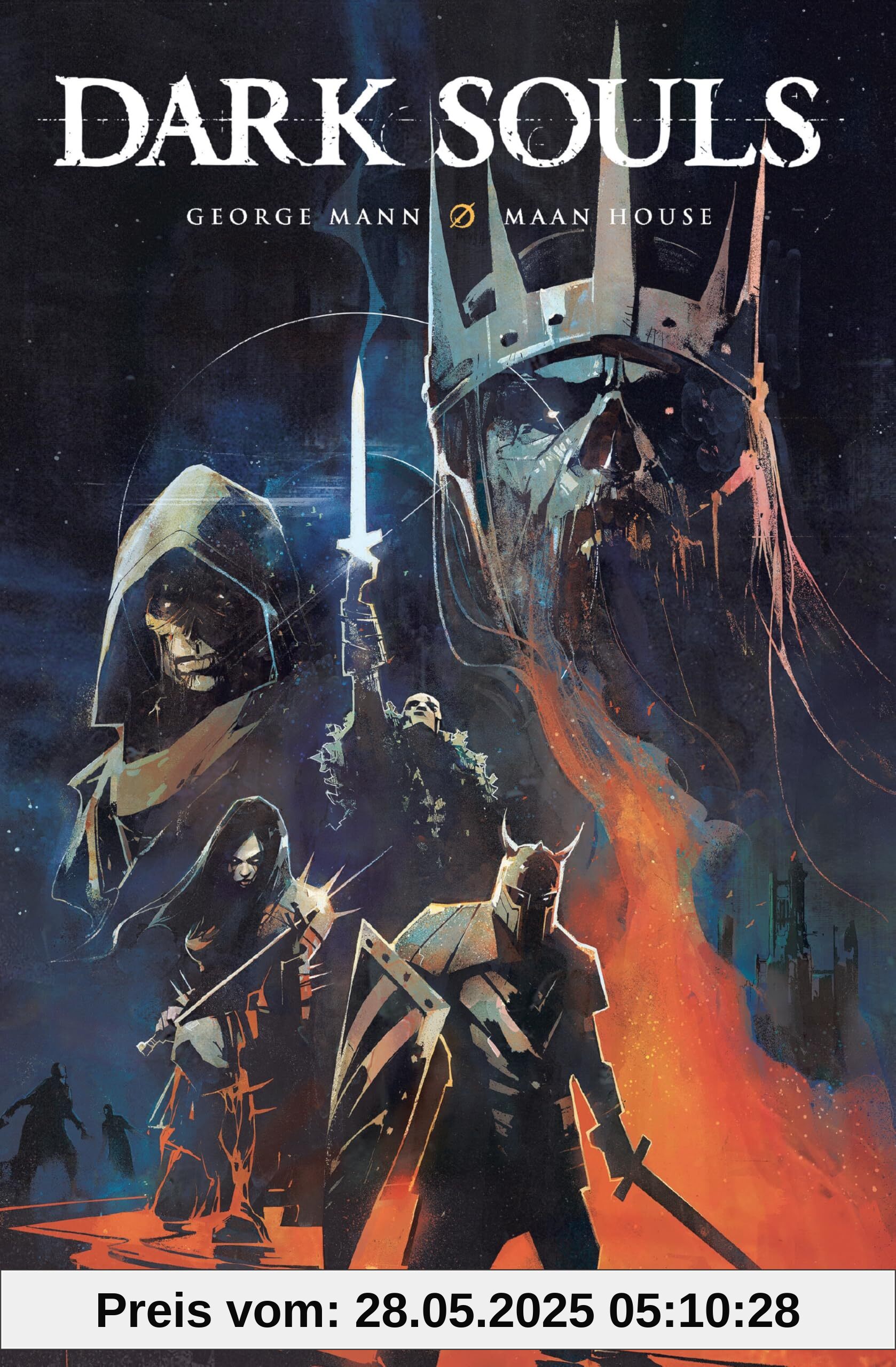 Dark Souls: Bd. 5: Der Weidenkönig Dark Souls: Bd. 5: Der Weidenkönig