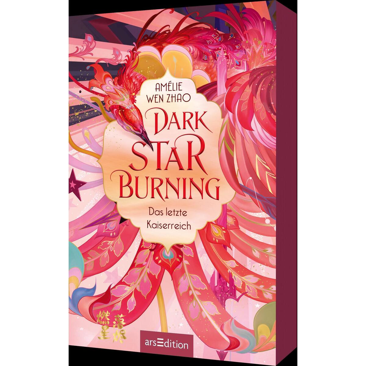 Dark Star Burning - Das letzte Kaiserreich (Song of Silver 2) von Ars Edition GmbH