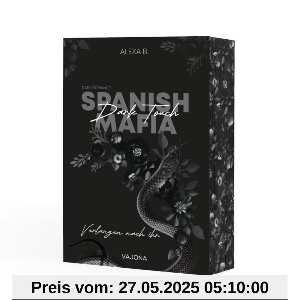 Dark Touch (Spanish Mafia 3): Verlangen nach ihr